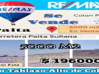 Foto 1 de 5000 m2 de Terreno Industrial En Venta ubicado al filo de la Carretera Sullana Paita / conocida también como La  Av. D / cerca a la señalización P102