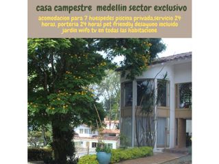 Casa Campestre Amoblada en Arriendo Envigado Sector Loma del Chocho