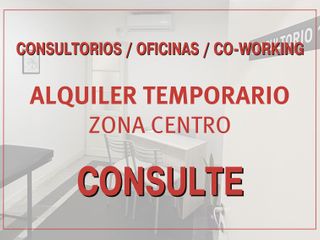 Consultorios * Oficinas * Co-working - Alquiler temporario - Rosario