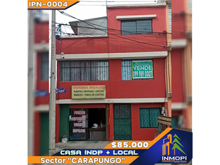 INMOPI Vende Casa Independiente + Local CARAPUNGO IPN – 0004