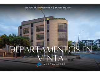 DEPARTAMENTOS POR ESTRENAR CON VISTA AL RIO