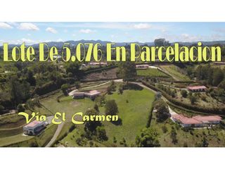 Foto 1 de Lote Con rea de 5.076 m² En Parcelación Vía El Carmen