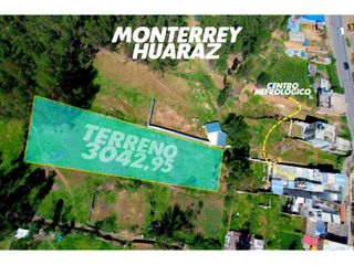 VENTA DE TERRENO EN DISTRITO DE  INDEPENDENCIA MONTERREY HUARAZ