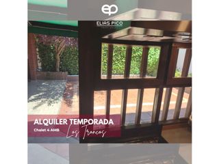 ALQUILER TEMPORADA Chalet 4 AMB - zona Los Troncos MDP