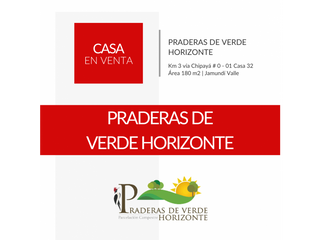 07. CASA - PRADERAS DE VERDE HORIZONTE - CASA 32