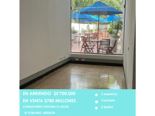 LOCAL, CONSULTORIO  U OFICINA EN ARRIENDO O VENTA MEDELLN EL POBLADO