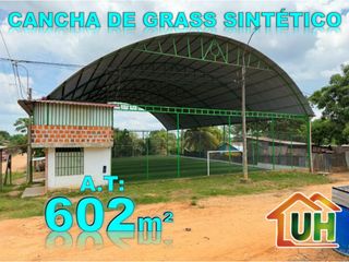 00534 - VENTA CANCHA DE GRASS SINTETICO MANANTAY - A.T 602 M2