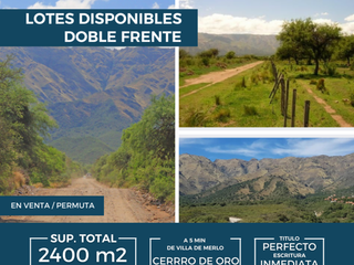 LOTE en OPORTUNIDAD VENTA PERMUTA - A 5 MIN DE VILLA DE MERLO - CERRO DE ORO