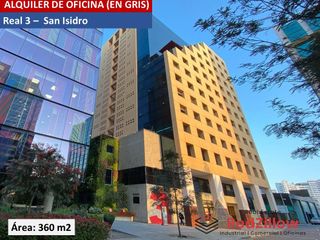 Alquiler de Oficina Gris (360 M²) - San Isidro