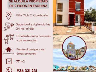 Foto 1 de SE ALQUILA CASA DE 2 PISOS EN EQUINA EN VILLA CLUB 2, CARABAYLLO