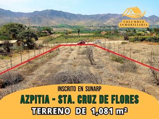 Foto 1 de AZPITIA - Terreno de 1,081m² INSCRITO EN SUNARP (Registros Públicos)