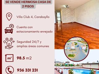 Foto 1 de SE OFERTA CASA EN CONDOMINIO VILLA CLUB 4 CARABAYLLO