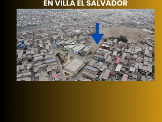 Foto 2 de VENTA DE LOTES DE TERRENO/VILLA EL SALVADOR/ $ 960,776