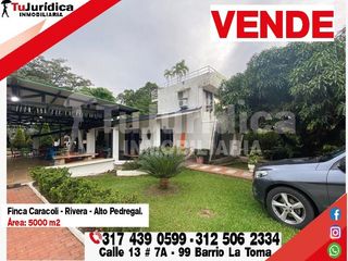 SE VENDE ESPECTACULAR CASA CAMPESTRE - RIVERA (HUILA  COL)