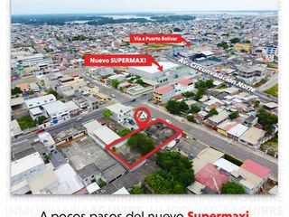 EN VENTA: terreno de 811.65 m2 a una cuadra del nuevo Supermaxi, Machala