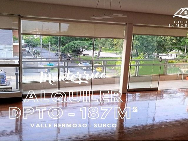 Surco - Alquiler Departamento Balcón Frente a Parque de 187 m² con 2 Cocheras Monterrico/Valle Hermoso