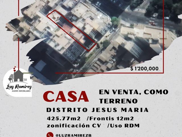 Venta de casa como terreno distrito Jesús Maria - Zonificación Cv