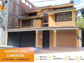 ALQUILO AMPLIA CASA COMERCIAL EN LA RIVERA, HUANCAYO